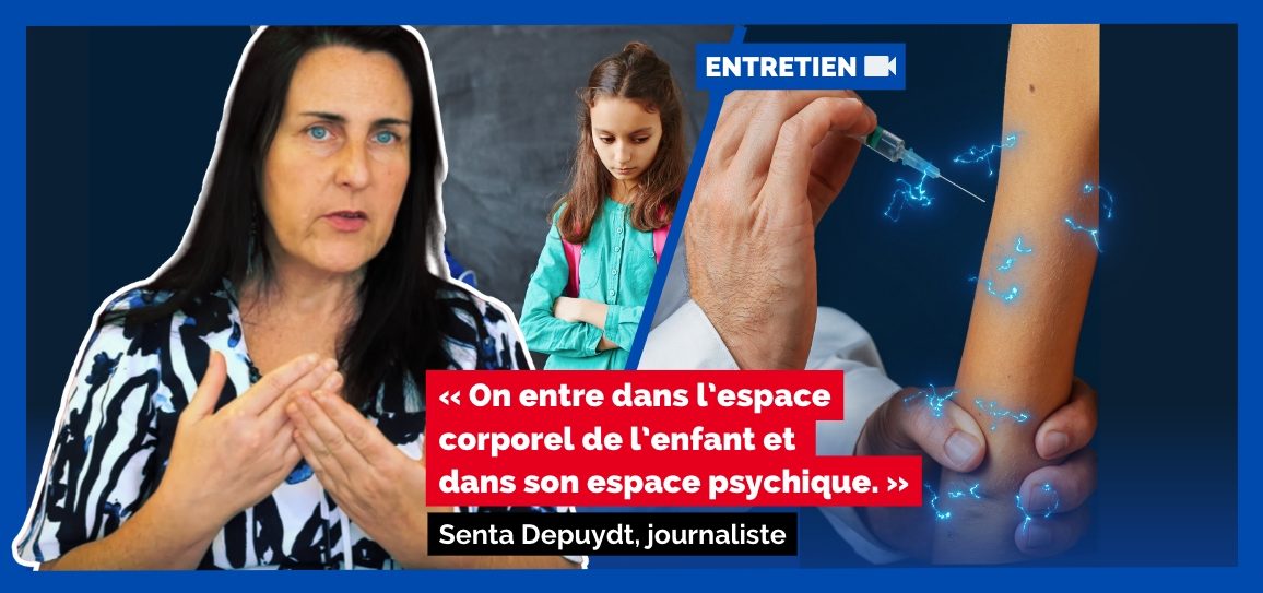 Senta Depuydt : « Il y a une volonté manifeste de réduire l’autorité parentale » (VIDÉO)