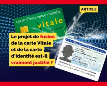 La fusion de la carte vitale et de la carte identité est-elle nécessaire ?