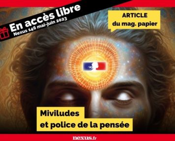 ARTICLE du mag papier Miviludes et police de la pensée En accès libre