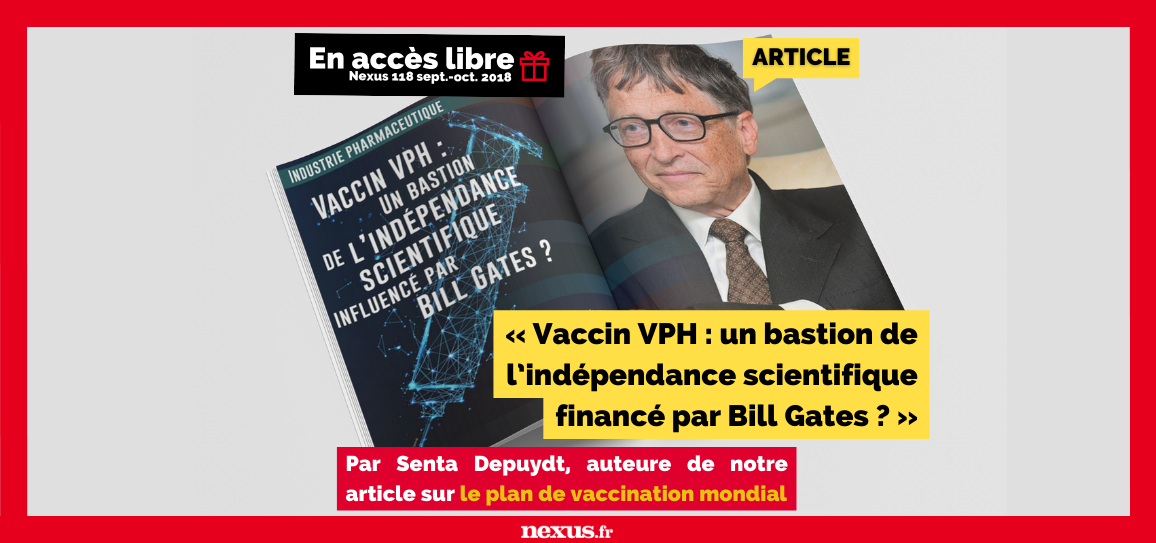 Vaccin VPH : un bastion de l’indépendance scientifique financé par Bill Gates ?