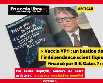Vaccin VPH : un bastion de l’indépendance scientifique financé par Bill Gates ?