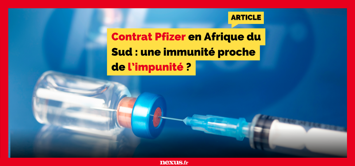 Contrat Pfizer en Afrique du Sud : une immunité proche de l’impunité ?