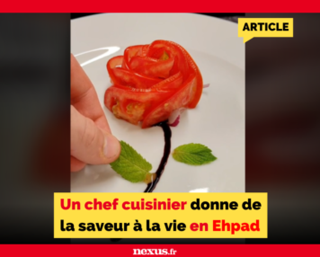 Un chef cuisinier donne de la saveur à la vie en Ehpad