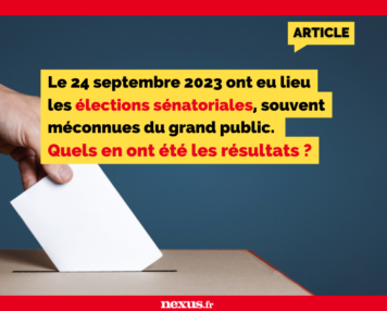 Le 24 septembre 2023 ont eu lieu les élections sénatoriales, souvent méconnues du grand public. Quels en ont été les résultats ?