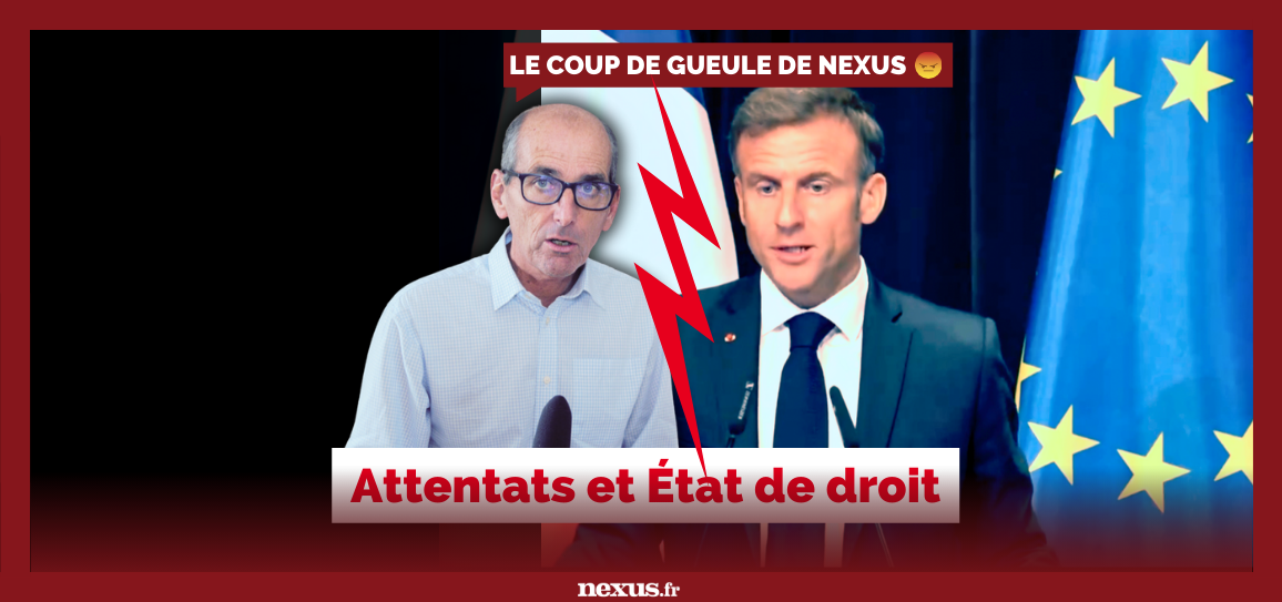 Le coup de gueule de Nexus Attentats et État de droit