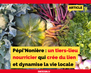 Pépi’Nonière : un tiers-lieu nourricier qui crée du lien et dynamise la vie locale