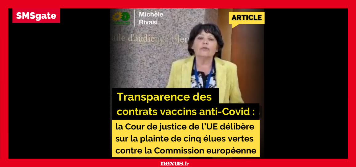 la Cour de justice de l’UE délibère sur la plainte de cinq élues vertes contre la Commission européenne Transparence des contrats vaccins anti-Covid : SMSgate