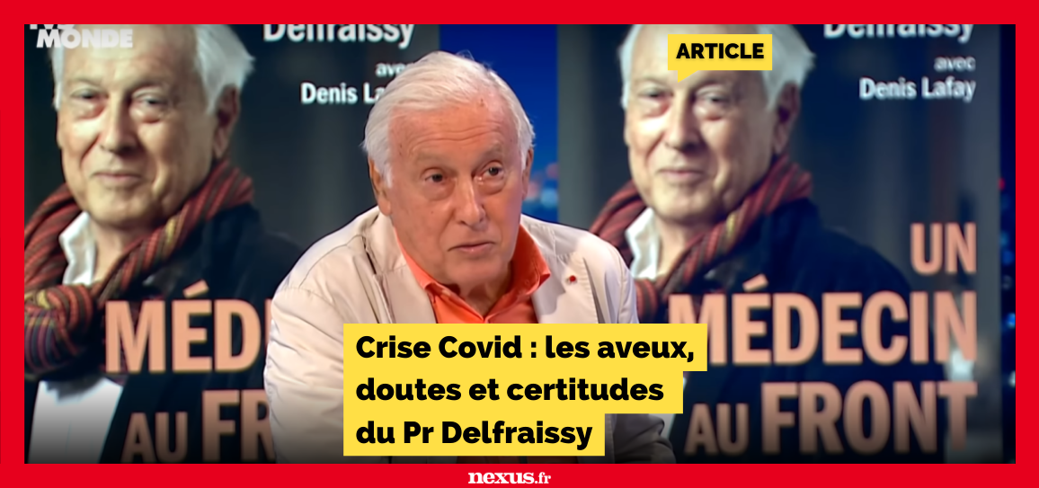 Crise Covid : les aveux, doutes et certitudes du Pr Delfraissy