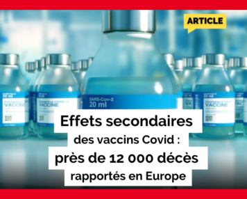 Effets secondaires des vac**ns C*vid : près de 12 000 décès rapportés en Europe