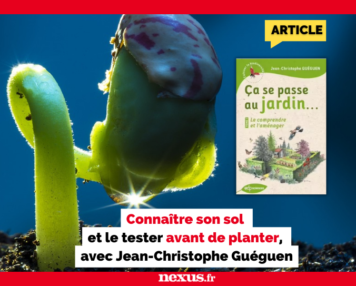 Connaître son sol et le tester avant de planter, avec Jean-Christophe Guéguen