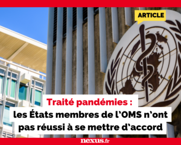 Traité pandémies : les États membres de l’OMS n’ont pas réussi à se mettre d’accord