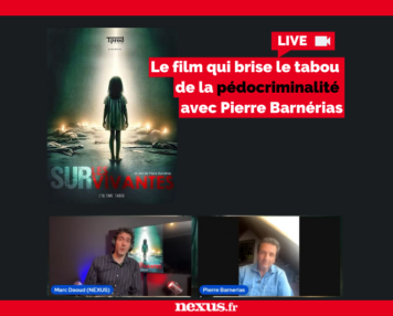 LIVE Le film qui brise le tabou de la pédocriminalité avec Pierre Barnérias